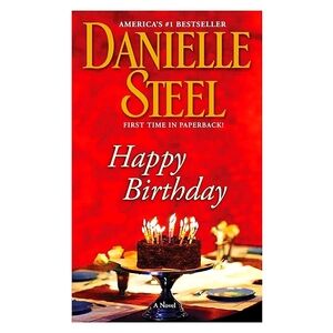 DANIELLE STEEL Happy Birthday Hardcover Novel